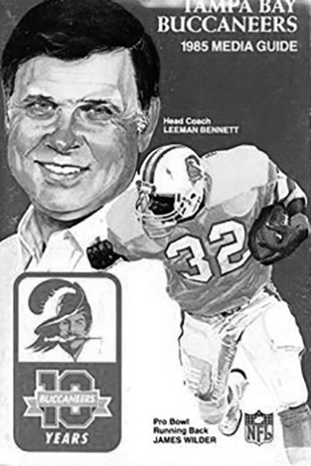 Leeman Bennett Head Coach of Tampa Bay Buccaneers 1985 Media Guide featuring Pro Bowl Running Back Jamis Wilder - The Ultimate Tampa Bay Buccaneers Fan Site, Historical Archive, Every Coach, Every Season, BUCS Fanatical Fans - BUCS Coaching History 1976-Present.